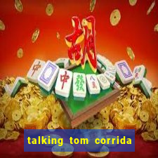 talking tom corrida do ouro